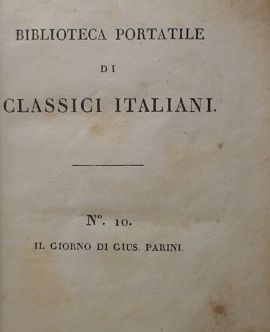 Biblioteca portatile di Classici italiani. №10. Il Giorno di Giuseppe Parini. Edizione corretta