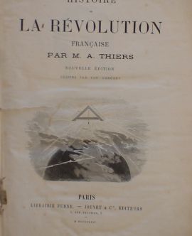 Histoire de La Révolution Française. Par M.A.Thiers. Nouvelle édition. Tome premier