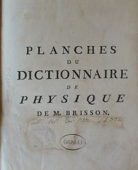 Planches du Dictionnaire de Physique de M. Brisson