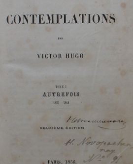 Les contemplations par Victor Hugo. Tome I. Autrefois 1830-1843. Tome II. Aujourdhui 1843-1856