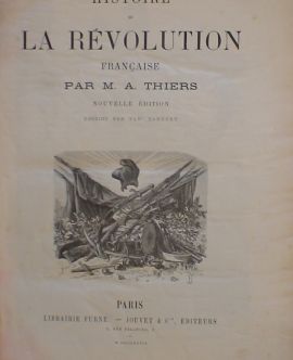 Histoire de La Révolution Française. Par M.A.Thiers. Nouvelle édition. Tome second