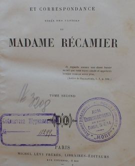 Souvenirs et correspondance tirés des papiers de madame Récamier. Tome second