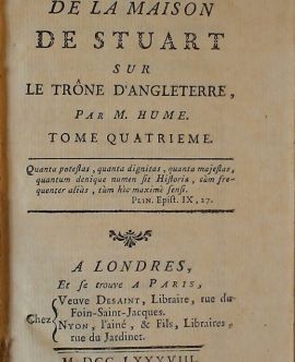 Histoire de la Maison de Stuart sur le trône dangleterre, par M. Hume. Tome quatrieme